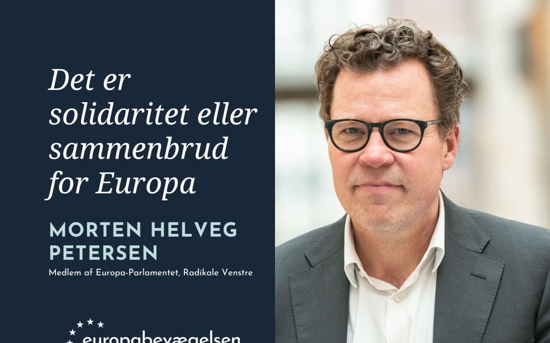 Det er solidaritet eller sammenbrud for Europa