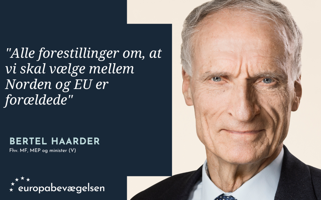 Bertel Haarder: Slut med småstatsmentaliteten og de små sko i Norden