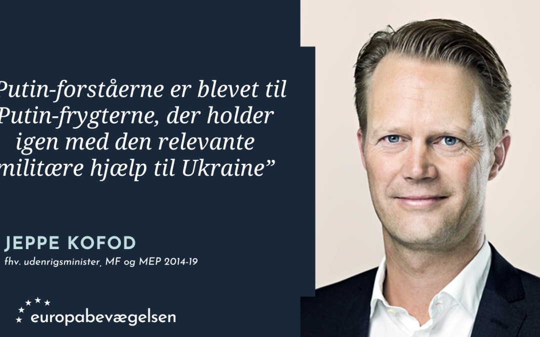 Frygter vi Putin, taber vi Ukraine