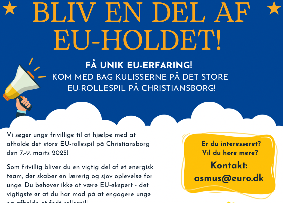 Bliv frivillig til Det Store EU-rollespil